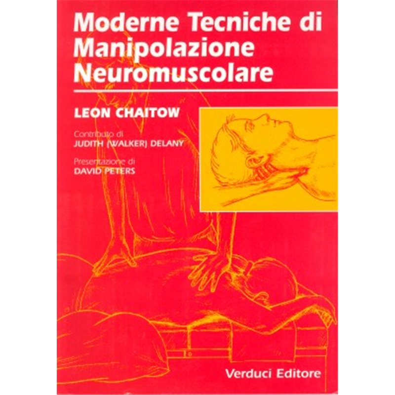 MODERNE TECNICHE DI MANIPOLAZIONE NEUROMUSCOLARE